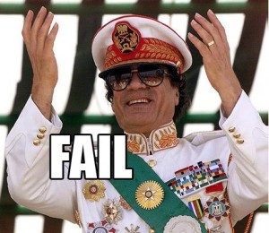 GADDAFI-FAIL.jpg (75.02 КБ) 1166 просмотров GADDAFI-FAIL.jpg